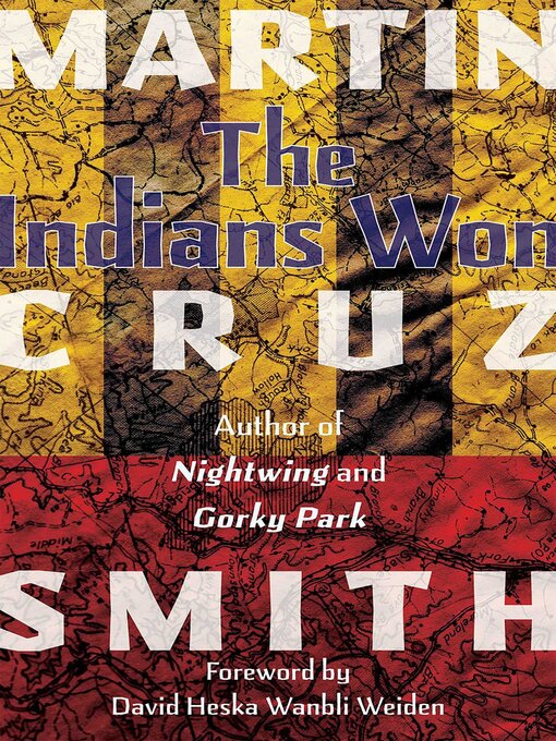 Title details for The Indians Won by Martin Cruz Smith - Available